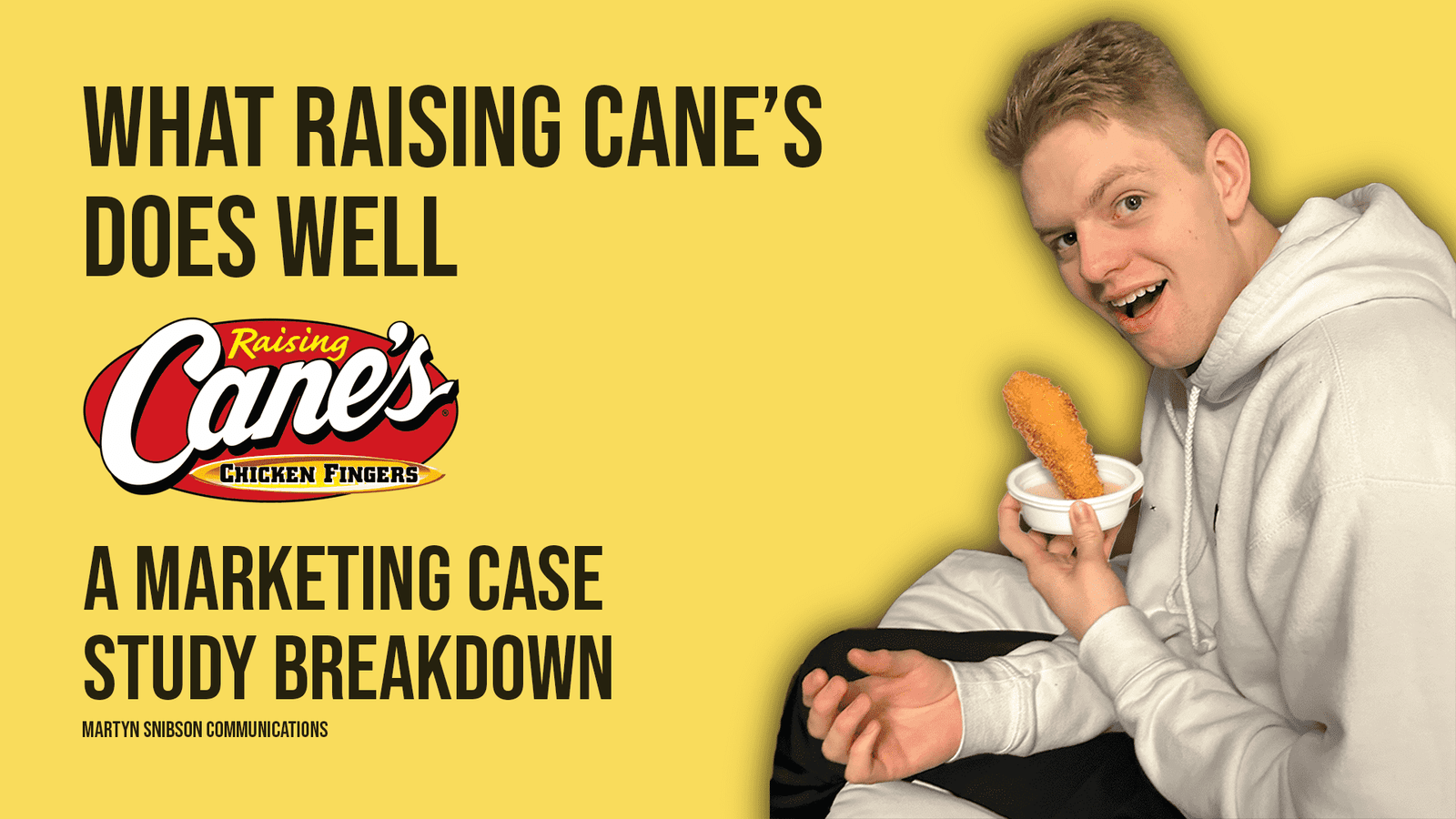 What Raising Cane&rsquo;s Gets Right: A Marketing Case Study