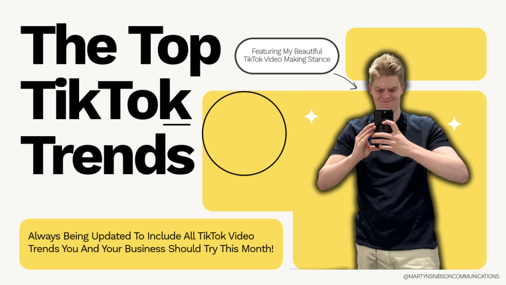 The Top TikTok Trends By Martyn Snibson Communications